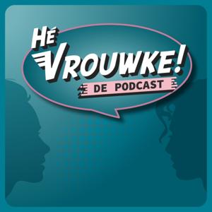 Hé Vrouwke