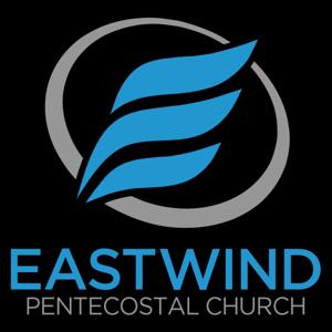 Eastwind Pentecostal - Pastor David Myers by Eastwind Pentecostal Church