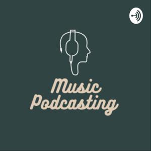 Music Podcasting