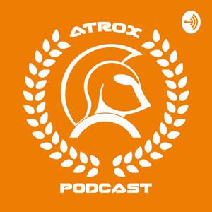 Atrox Podcast