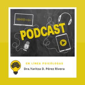 En línea Psicólogas -Dra. Yaritza D. Pérez Rivera