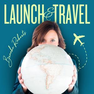 Launch & Travel: Build A Solopreneur Digital Business & Work From Anywhere