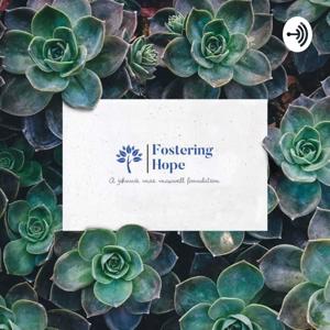 Fostering Hope and Valentine's Hope