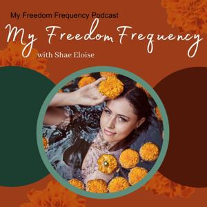 My Freedom Frequency Podcast