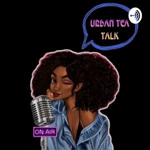 Urban Tea Talk