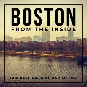 Boston from the Inside