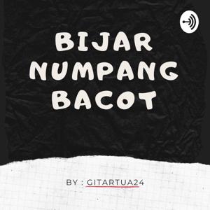 Bijar Numpang Bacot