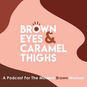 Brown Eyes And Caramel Thighs