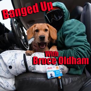 Banged Up with Bruce Oldham