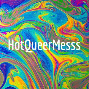 HotQueerMesss