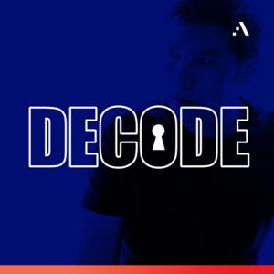 Decode Podcast