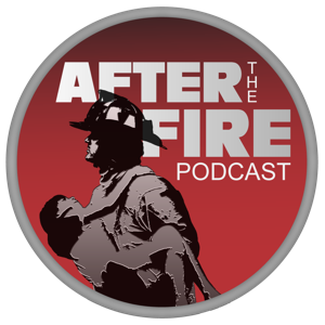 After The Fire Podcast