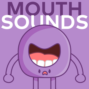 Mouthsounds