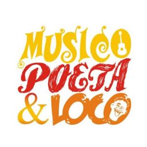 De músico, poeta y loco...