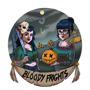 Bloody Frights