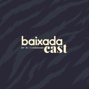 Baixadacast