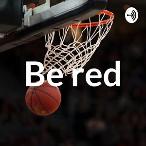 Be Red podcast