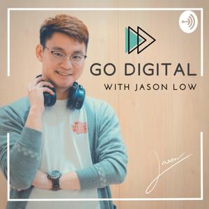 Go Digital with Jason Low