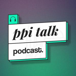 PPI Talks Podcast - by PPI Turki