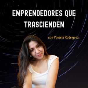 Emprendedores que trascienden