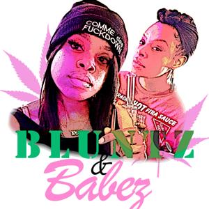 Bluntz and Babez