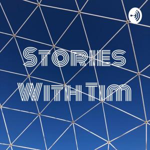 Stories With Tim