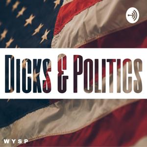 Dicks and Politics 2.0 from WYSP