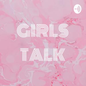 GIRLS TALK