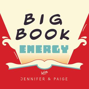 Big Book Energy by Jennifer Fain