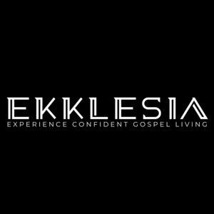 EKKLESIA Sermon Podcast