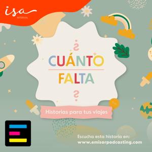 ¿Cuánto Falta? by Emisor Podcasting