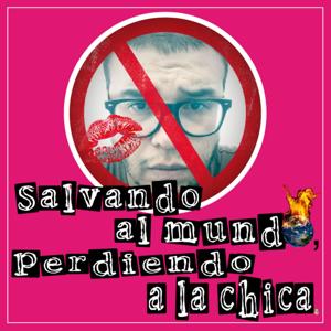 Salvando al mundo, perdiendo a la chica. by Scraped & Sober