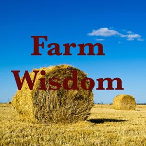 Farm Wisdom