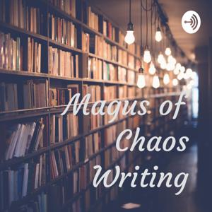 Magus of Chaos Writing