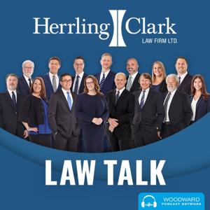 Law Talk with Herrling Clark