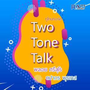 TWO TONE TALK