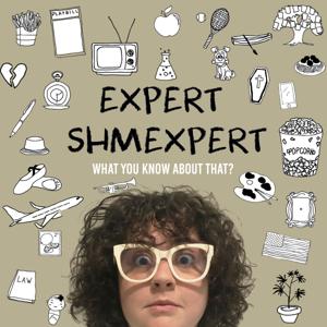 Expert Shmexpert