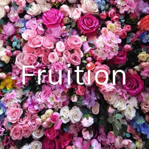 Fruition