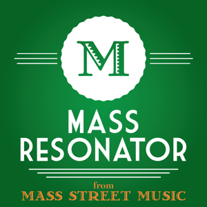 Mass Resonator - A Podcast from Mass Street Music