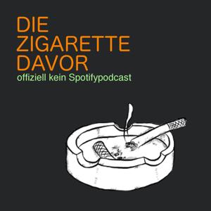 Die Zigarette Davor