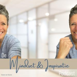 De Mindset & Inspiratie podcast