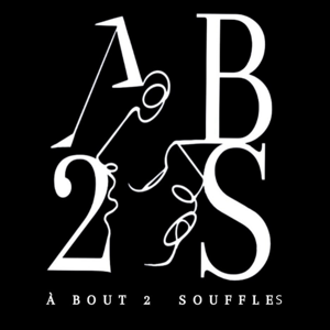 À bout 2 souffles (AB2S)