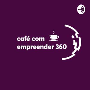 Café com Empreender 360