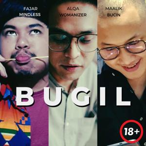 BUGIL "Bujang Gila"