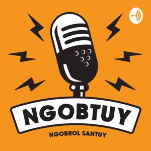 NGOBTUY (Ngobrol Santuy)