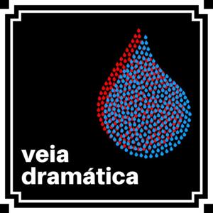 VEIA DRAMÁTICA