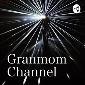 Granmom Channel