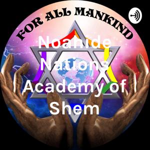 Noahide Nations Academy of Shem