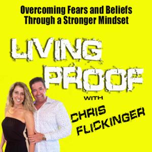 Living Proof with Chris Flickinger