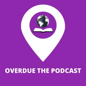 Overdue The Podcast